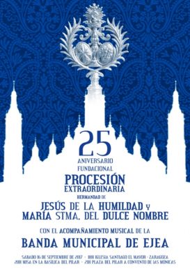 PROCESION EXTRAORDINARIA DE 25 ANIVERSARIO  FUNDACIONAL DE LA HERMANDAD  Y LA COFRADÍA DE NAZARENOS