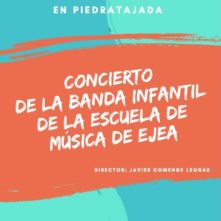 CONCIERTO DE LA BANDA INFANTIL DE LA ESCUELA DE MUSICA DE EJEA