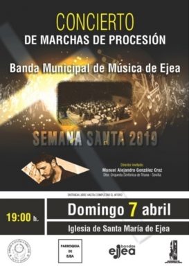 CONCIERTO  MARCHAS PROCESIONALES EN EJEA, Semana Santa  2019